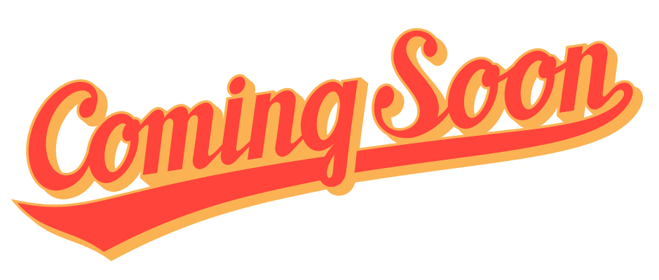 Coming Soon 